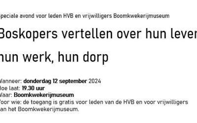 Ledenavond HVB: Boskopers vertellen hun levensverhaal