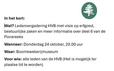 Ledenvergadering HVB: Erfgoed, bestuurszaken en een nieuw deel van de Florareeks